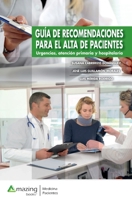 Guía de Recomendaciones Para El Alta de Pacientes 8417403728 Book Cover