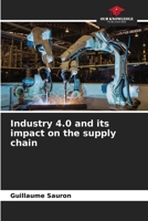Industry 4.0 and its impact on the supply chain 6204391429 Book Cover