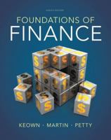 Foundations of Finance: The Logic and Practice of Finance Management 0132339226 Book Cover