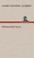 Memoranda Sacra 1518664180 Book Cover