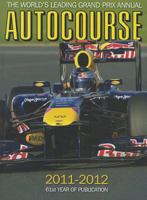 Autocourse 2011-2012: The World's Leading Grand Prix Annual 1905334613 Book Cover