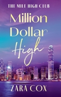 Million Dollar High 1836789254 Book Cover