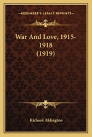 War and Love 1022176161 Book Cover