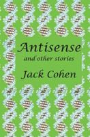 Antisense: A story of discovery and intrigue in science 1499547234 Book Cover