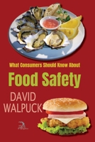 What Consumers Should Know About Food Safety B08SGYGQX1 Book Cover