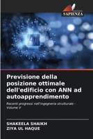 Previsione della posizione ottimale dell'edificio con ANN ad autoapprendimento (Italian Edition) 6209526209 Book Cover