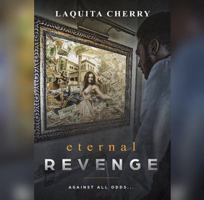 Eternal Revenge: Against All Odds... 0615477569 Book Cover