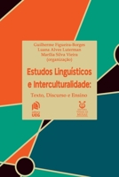 Estudos Linguísticos E Interculturalidade (Portuguese Edition) 6588543794 Book Cover