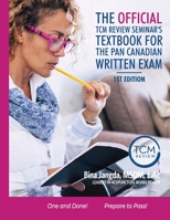 The Official TCM Review Seminar's Textbook for the Pan Canadian Written Exam 1471769208 Book Cover