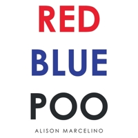 Red Blue Poo 1480899445 Book Cover