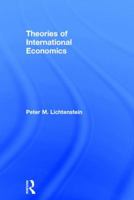 Theories of International Economics 1138911550 Book Cover