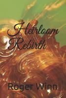 HEIRLOOM: REBIRTH 1793373078 Book Cover