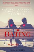 The Daydreaming Mogul's Guide Vol. 2: Credit Score Dating: The Sexiness of Credit 0988965909 Book Cover