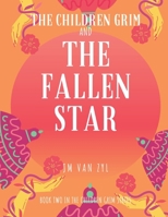 The Children Grim And The Fallen Star 1093396407 Book Cover