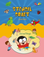 Stencil Craft - Level One: Stencil designs, Stencil paper art, Arts and Crafts Stencil, Ladybird Crafts: Cut and Paste Activities, Stencil Art ac 9698498222 Book Cover