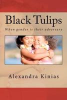 Black Tulips 1467999121 Book Cover