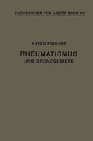 Rheumatismus Und Grenzgebiete 3642986889 Book Cover