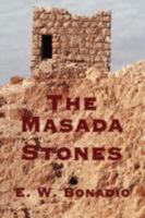 The Masada Stones 0595527566 Book Cover