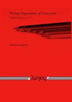 Virtual Separation of Concerns: Toward Preprocessors 2. 0 : Toward Preprocessors 2. 0 3832525270 Book Cover