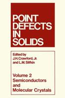 Point Defects in Solids. 1468409069 Book Cover