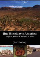 Jim Hinckley's America 160 Miles of Smiles 1508466297 Book Cover