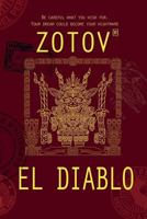 El Diablo: A Supernatural Thriller 8076190126 Book Cover