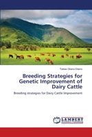 Breeding Strategies for Genetic Improvement of Dairy Cattle 3843362149 Book Cover