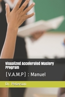 Visualized Accelerated Mastery Program : VAMP 141965294X Book Cover
