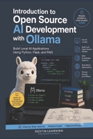 Introduction To Open Source Ai Development With Ollama B0H8815Q5F Book Cover