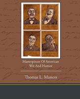 Masterpieces of American with and Humor 1512169935 Book Cover