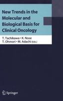 New Trends in the Molecular and Biological Basis for Clinical Oncology 4431886621 Book Cover