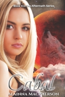 Cabal: Book 4 in the Aftermath/Book 7 in The Hunt Series B0CVFWMB5Y Book Cover
