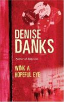 Wink a Hopeful Eye 0752843974 Book Cover
