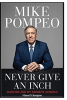 Never Give: Fighting for My Favorite America B0BT71WG89 Book Cover