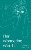 Her Wandering Words 9395784148 Book Cover