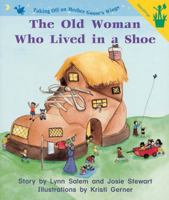 The Old Woman Who Lived in a Shoe 0845436651 Book Cover