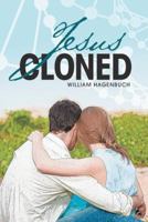 Jesus Cloned 1480830755 Book Cover