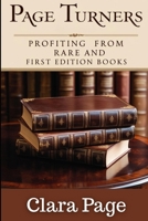 Page Turners: Profiting from Rare and First Edition Books B0F6KRN1JH Book Cover