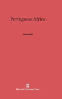 Portuguese Africa 0674492633 Book Cover
