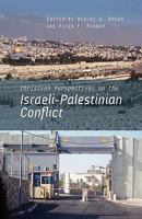 Christian Perspectives on the Israeli-Palestinian Conflict 0865850054 Book Cover