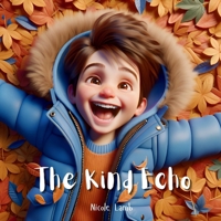 The Kind Echo B0DPRD7GG8 Book Cover
