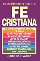 Compendio de la Fe Cristiana = A Compact Guide to the Christian Faith B0072OA5VQ Book Cover