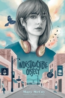 Indestructible Object 1534485058 Book Cover