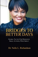 Bridges to Better Days B0GSCDXZ13 Book Cover