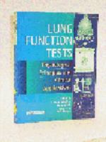 Lung Function Tests: Physiological Principles and Clinical Applications 0702023507 Book Cover