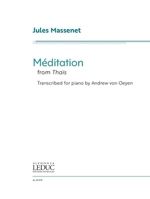 Meditation from the Opera Thaïs: Sheet 0769299741 Book Cover