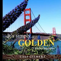 It's Simply...GOLDEN: 75 Years Of Inspiration 1467903612 Book Cover