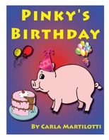 Pinky's Birthday 147752570X Book Cover