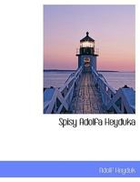 Spisy Adolfa Heyduka 1179457714 Book Cover