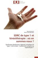 Sdrc de Type 1 Et Kina(c)Sitha(c)Rapie: OA En Sommes-Nous ? 3841734979 Book Cover